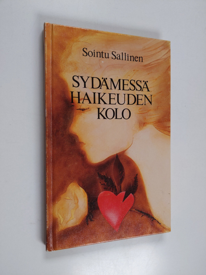 Sointu Sallinen : Sydämessä haikeuden kolo