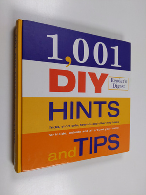 Neil Thomson : 1,001 DIY Hints and Tips