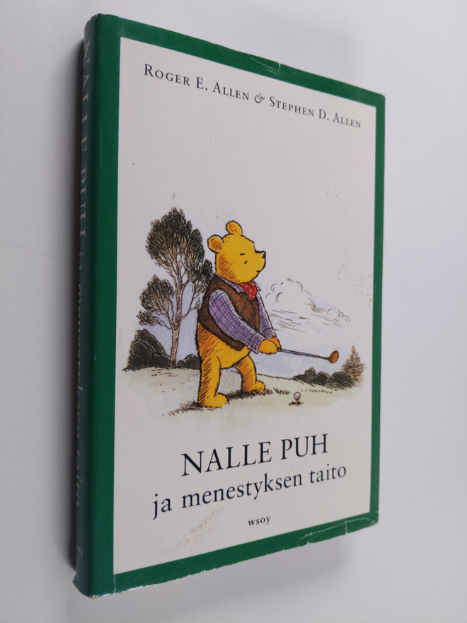 Roger E. Allen : Nalle Puh ja menestyksen taito : jossa s...