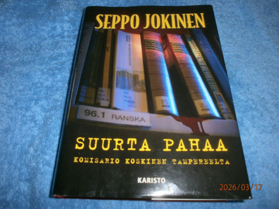 SEPPO JOKINEN - SUURTA PAHAA