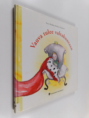 Eeva Huikko : Vauva tulee valtakuntaan