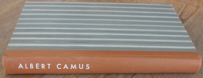 Albert Camus: Sivullinen / Maanpako ja valtakunta. 253 s.