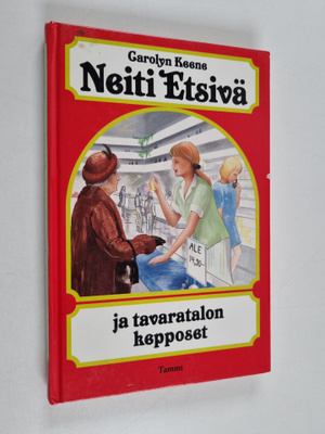 Carolyn Keene : Neiti Etsivä ja tavaratalon kepposet