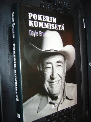 Doyle Brunson : Pokerin kummisetä ( 1 p. 2010 ) sis. postik.