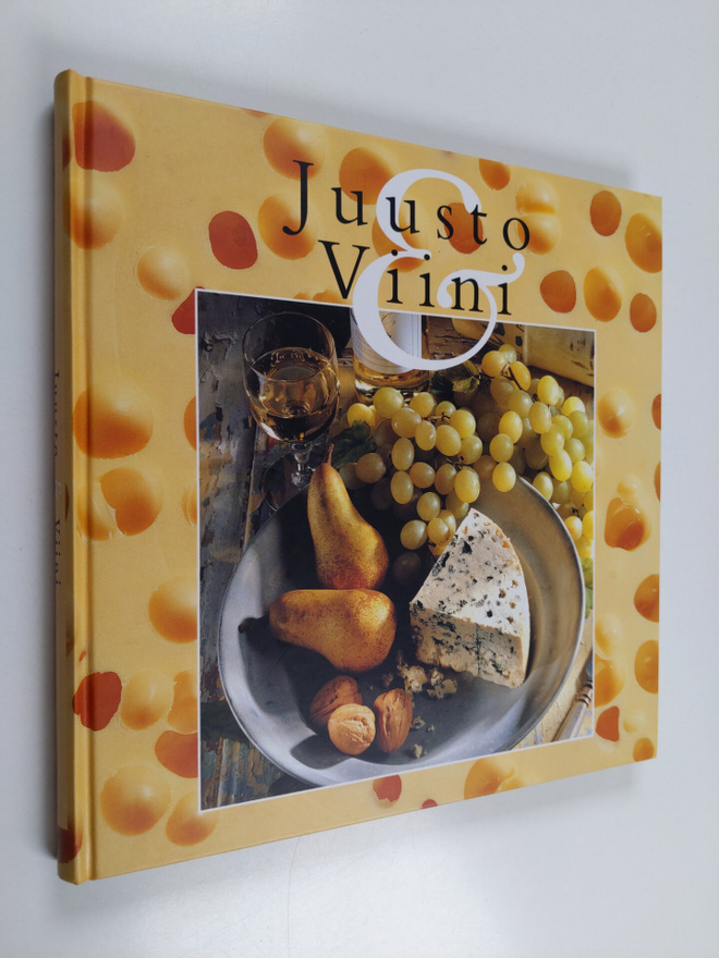Mervi ym. (toim.t) Melasniemi : Juusto & viini