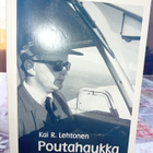 Kai R. Lehtonen POUTAHAUKKA ( 1 p. 1999 ) Omiste ! (Sis.pk) - pikkukuva 2