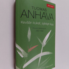 Tuomas Anhava : Kevään kukat, syksyn kuu : kootut tankaru... - pikkukuva 1