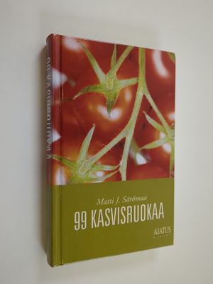 Matti J. Särömaa : 99 kasvisruokaa