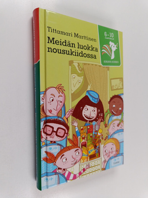 Tittamari Marttinen : Meidän luokka nousukiidossa