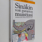 Kai Vakkuri : Sinäkin voit parantaa muistiasi : muistamis... - pikkukuva 1