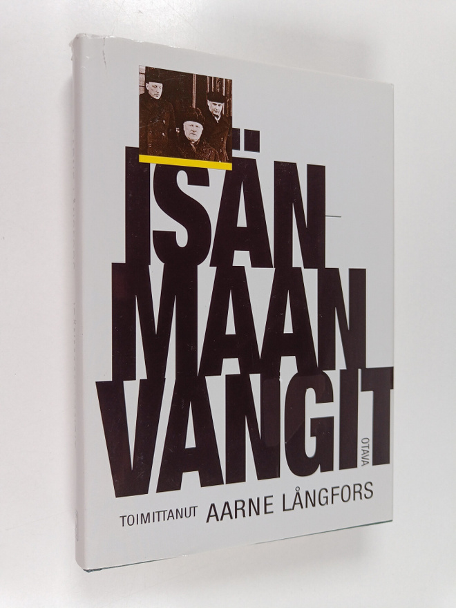 Aarne (toim.) Långfors : Isänmaan vangit