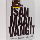Aarne (toim.) Långfors : Isänmaan vangit - pikkukuva 1