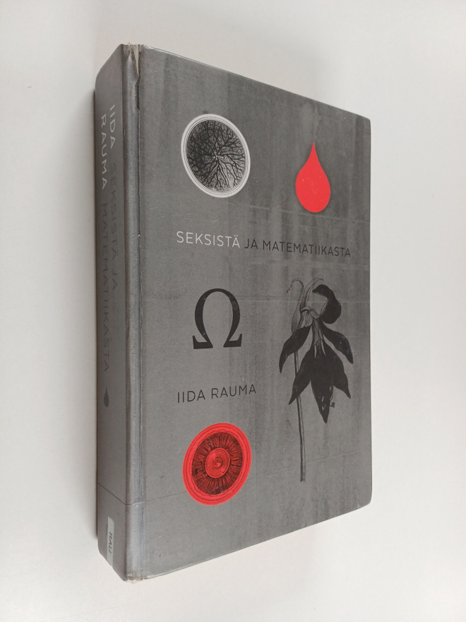 Iida Rauma : Seksistä ja matematiikasta