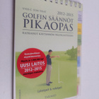 Yves C. Ton-That : Golfin säännöt : pikaopas 2012-2015 : ... - pikkukuva 1