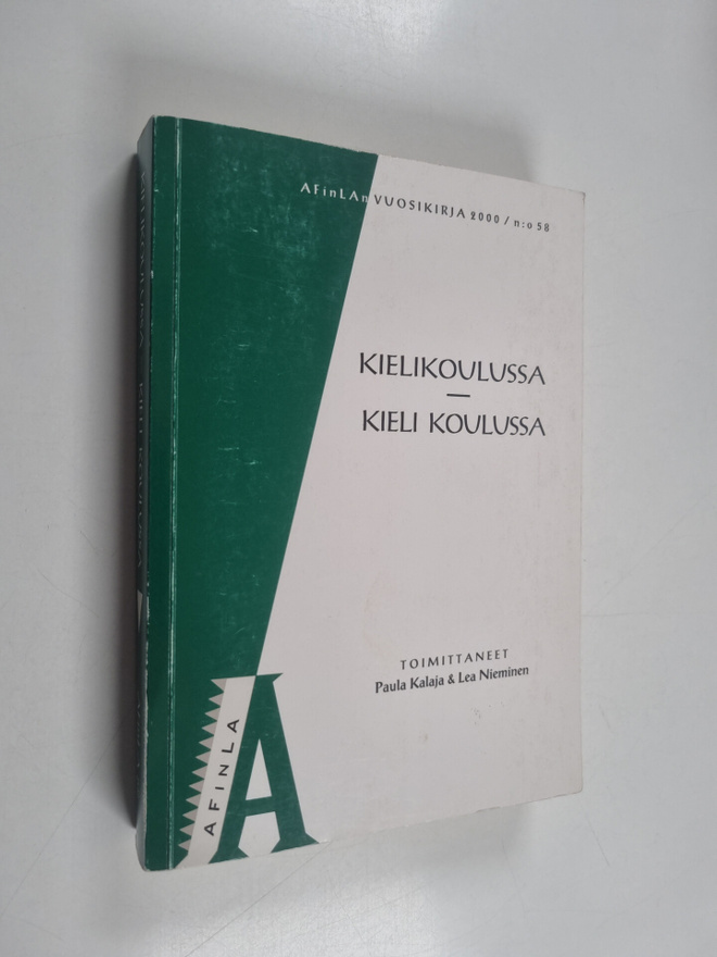 Kielikoulussa - kieli koulussa : AFinLAn vuosikirja 2000/...