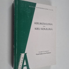 Kielikoulussa - kieli koulussa : AFinLAn vuosikirja 2000/... - pikkukuva 1