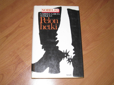 G. G. Marquez: PELON HETKI (Nobel82), erittäin siisti