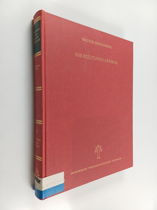 Walter Hirchberg : Die kulturen Afrikas