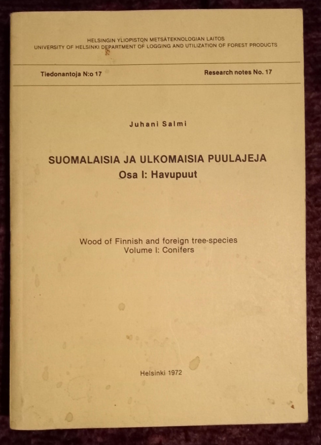 Juhani Salmi: Suomalaisia ja ulkomaisia puulajeja 1-3