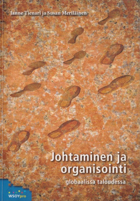 Janne Tienari: Johtaminen ja organisointi globaalissa taloud