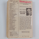A. J. Cronin : Neilikkanainen - pikkukuva 2