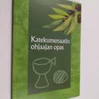 Katekumenaatin ohjaajan opas - pikkukuva 1