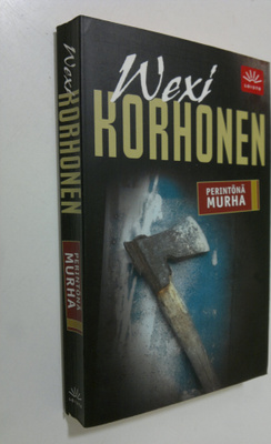 Wexi Korhonen : Perintönä murha
