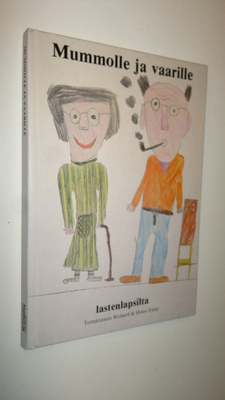 Mummolle ja vaarille : lastenlapsilta