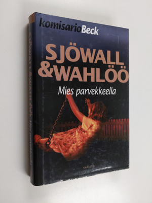 Maj Sjöwall ym. : Mies parvekkeella