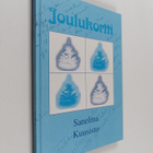Sanelma Kuusisto : Joulukortti (signeerattu, tekijän omiste) - pikkukuva 1