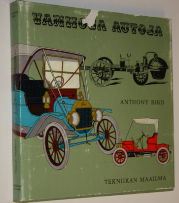Anthony Bird : Vanhoja autoja