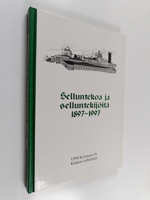 Selluntekoa ja selluntekijöitä 1897-1997