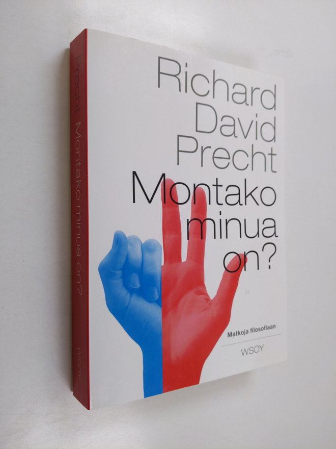 Richard David Precht : Montako minua on : matkoja filosof...