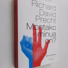Richard David Precht : Montako minua on : matkoja filosof... - pikkukuva 1