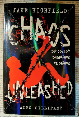 Alec Sillifant - Jake Highfield: Chaos Unleashed (softcover)