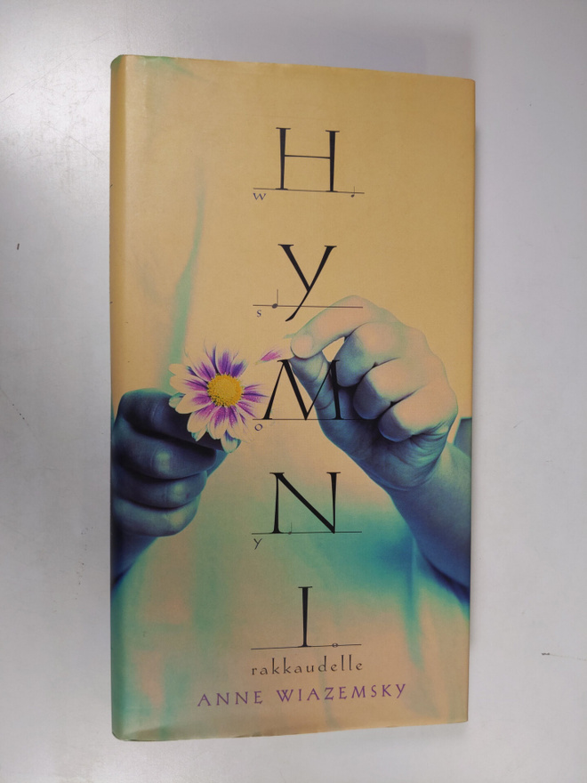 Anne Wiazemsky : Hymni rakkaudelle