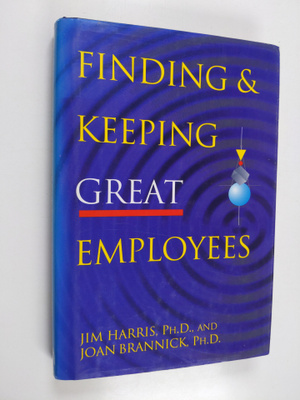 Jim Harris : Finding & keeping great employees