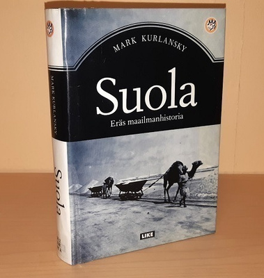 Mark Kurlansky : Suola - eräs maailmanhistoria