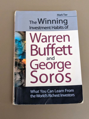 The Winning Investment Habits of Buffett and Soros