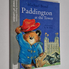 Michael Bond : Paddington at the Tower - pikkukuva 1