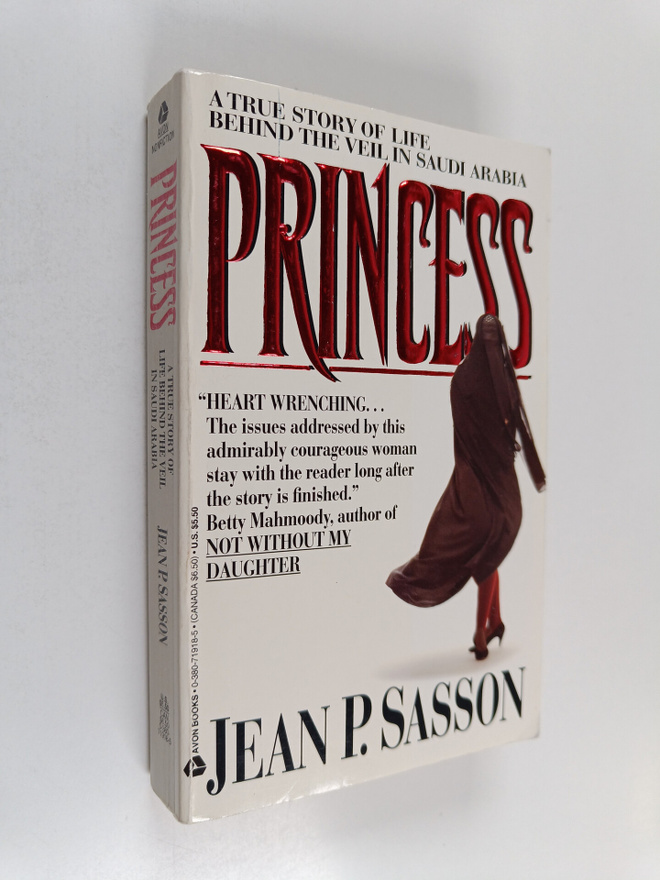 Jean P. Sasson : Princess : a true story of life behind t...