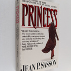 Jean P. Sasson : Princess : a true story of life behind t... - pikkukuva 1