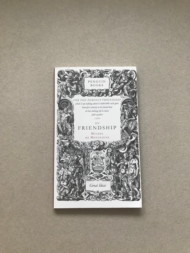 On Friendship - Michel de Montaigne