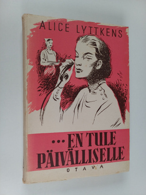 Alice Lyttkens : En tule päivälliselle