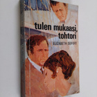 Elizabeth Seifert : Tulen mukaasi, tohtori - pikkukuva 1