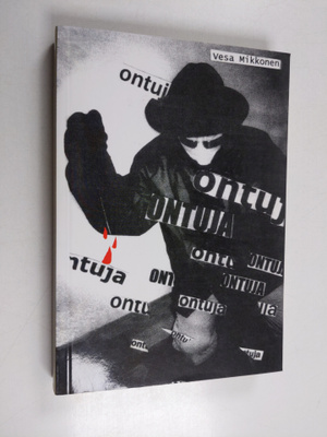 Vesa Mikkonen : Ontuja
