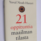 Yuval Noah Harari : 21 oppituntia maailman tilasta - pikkukuva 1