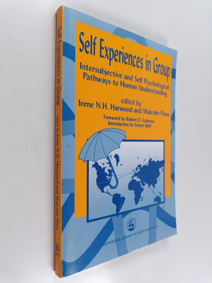 Irene N. H. Harwood : Self Experiences in Group : intersu...