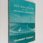 Messages of the Helsinki Assembly : The Lutheran World Fe... - pikkukuva 1