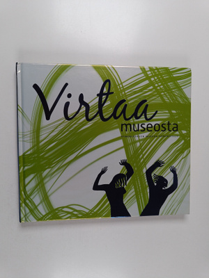 Virtaa museosta : Kymenlaakson museon päänäyttely